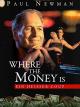 Where the Money Is - Ein heißer Coup [dt./OV]