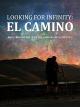 Looking For Infinity: El Camino [OV]