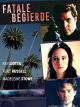 Fatale Begierde [dt./OV]