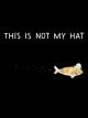 This Is Not My Hat