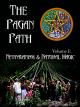 The Pagan PathVolume I: Neopaganism & Natural Magic [OV]