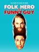 Folk Hero & Funny Guy (Subtitled) [OV]