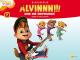 Alvinnn!!! Und die ChipmunksStaffel 7