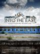 Into The East - A Backpacking Adventure