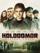 Holodomor: Bittere Ernte