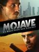 Mojave – Die Wüste kennt kein Erbarmen