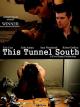 This Tunnel South [OV]