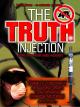 The Truth Injection: More New World Order Exposed [OV]