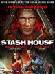 Stash House [dt./OV]