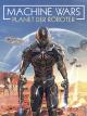 Machine Wars: Planet der Roboter [dt./OV]