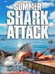 Summer Shark Attack