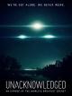 Unacknowledged: An Exposé of the World's Greatest Secret