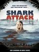 Shark Attack - Sie lauern in der Tiefe!