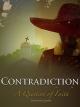 Contradiction: A Question Of Faith [OV]