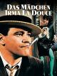 Das Mädchen Irma La Douce [dt./OV]