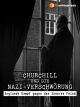 Churchill und die Nazi-Verschwörung - Englands Kampf gegen den inneren Feind