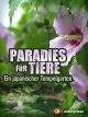 Paradies für Tiere - Ein japanischer Tempelgarten