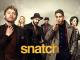 Snatch - Staffel 1 [dt./OV]