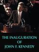 The Inauguration of John F. Kennedy [OV]