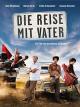Die Reise mit Vater