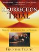 Resurrection Trial [OV]