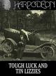 Tough Luck and Tin Lizzies [OV]