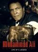 Muhammad Ali: Life of a Legend