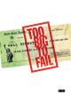 Too Big to Fail [OV]