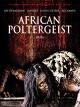 African Poltergeist
