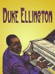 Duke Ellington: The Piano Prince and His Orchestra