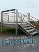Wenn dich der Amtsschimmel besucht