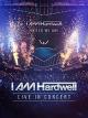 I am Hardwell: Live in Concert [OV]