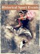 Historical Sport Events [OV]