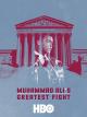 Muhammad Ali's: Greatest Fight