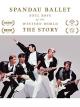 Spandau Ballet - Soul Boys of the Western World - The Story [OV]