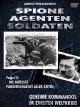 Spione-Agenten-Soldaten - Die grösste Panzerschlacht aller Zeiten