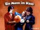 Ein Mann im Haus - Volume 2