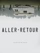 Aller - Retour [OV]