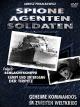 Spione-Agenten-Soldaten - Kampf und Untergang der Tirpitz