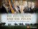 Die Deutschen und die Polen - Geschichte einer Nachbarschaft