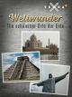 Weltwunder - Die schönsten Orte der Erde