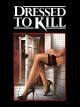 Dressed To Kill [.dt/OV]