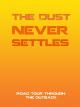 The Dust Never Settles [OV]