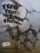 Fresh Fruit for Rotten Vegetables