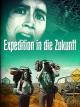 Expedition in die Zukunft