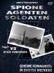 Spione-Agenten-Soldaten - Hitlers Wunderwaffe