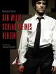 Der wilde Schlag meines Herzens [dt./OV]
