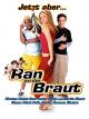 Ran an die Braut [dt./OV]