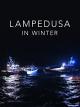 Lampedusa in Winter [OV/OmU]