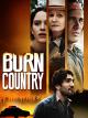 Burn Country - Fremd im eigenen Land [dt./OV]